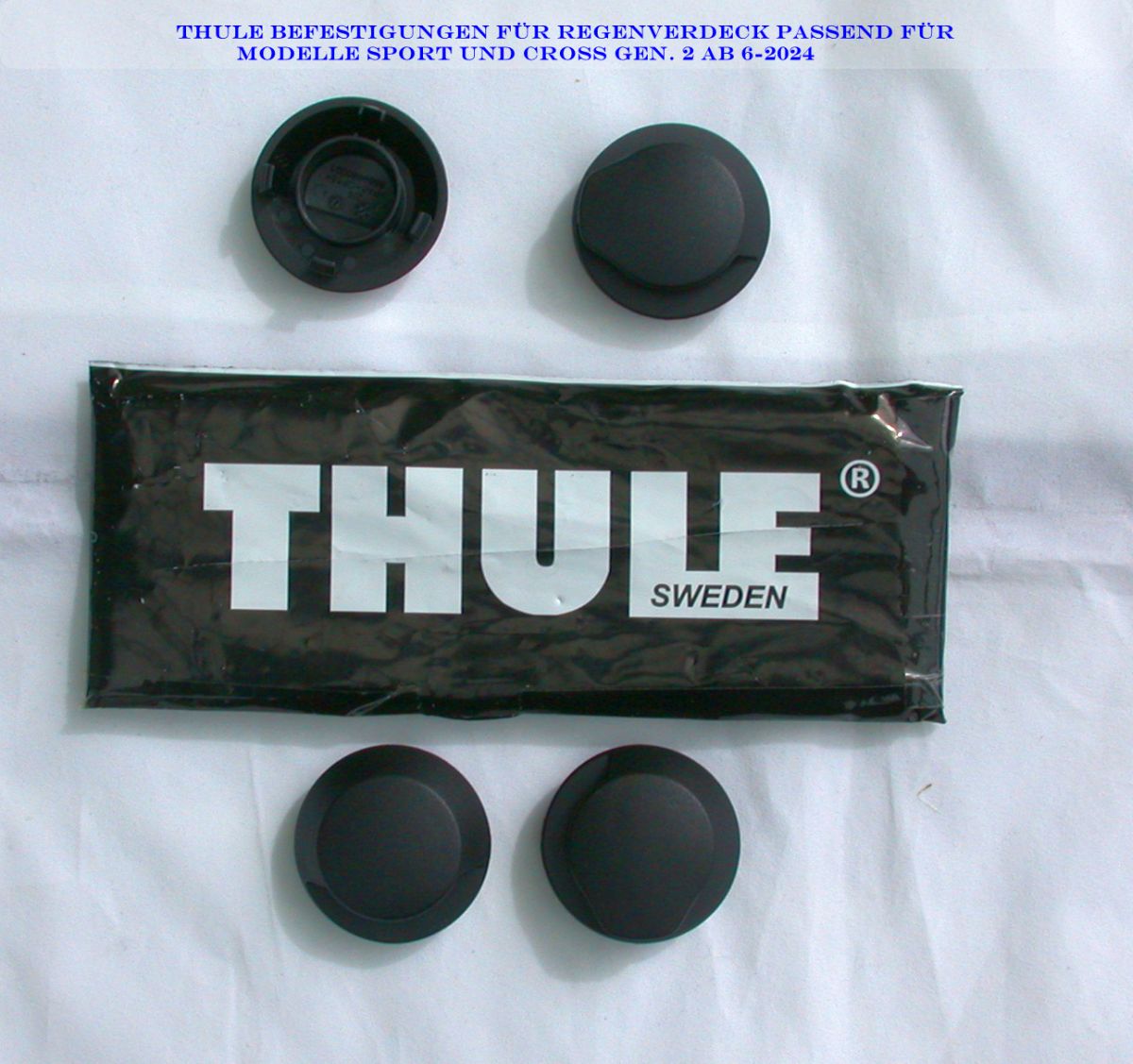 Thule Kappen Set Regenverdeck Befestigung 2024 Thule Kappen Set Regenverdeck Befestigung 2024